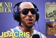 We Made Ludacris Choose: Outkast vs UGK, Jay Z vs Lil Wayne & More
